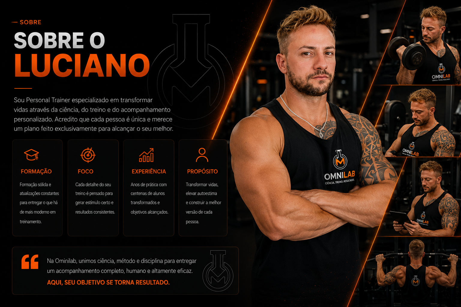 Sobre o Luciano — Personal Trainer especializado em transformar vidas através da ciência, do treino e do acompanhamento personalizado.